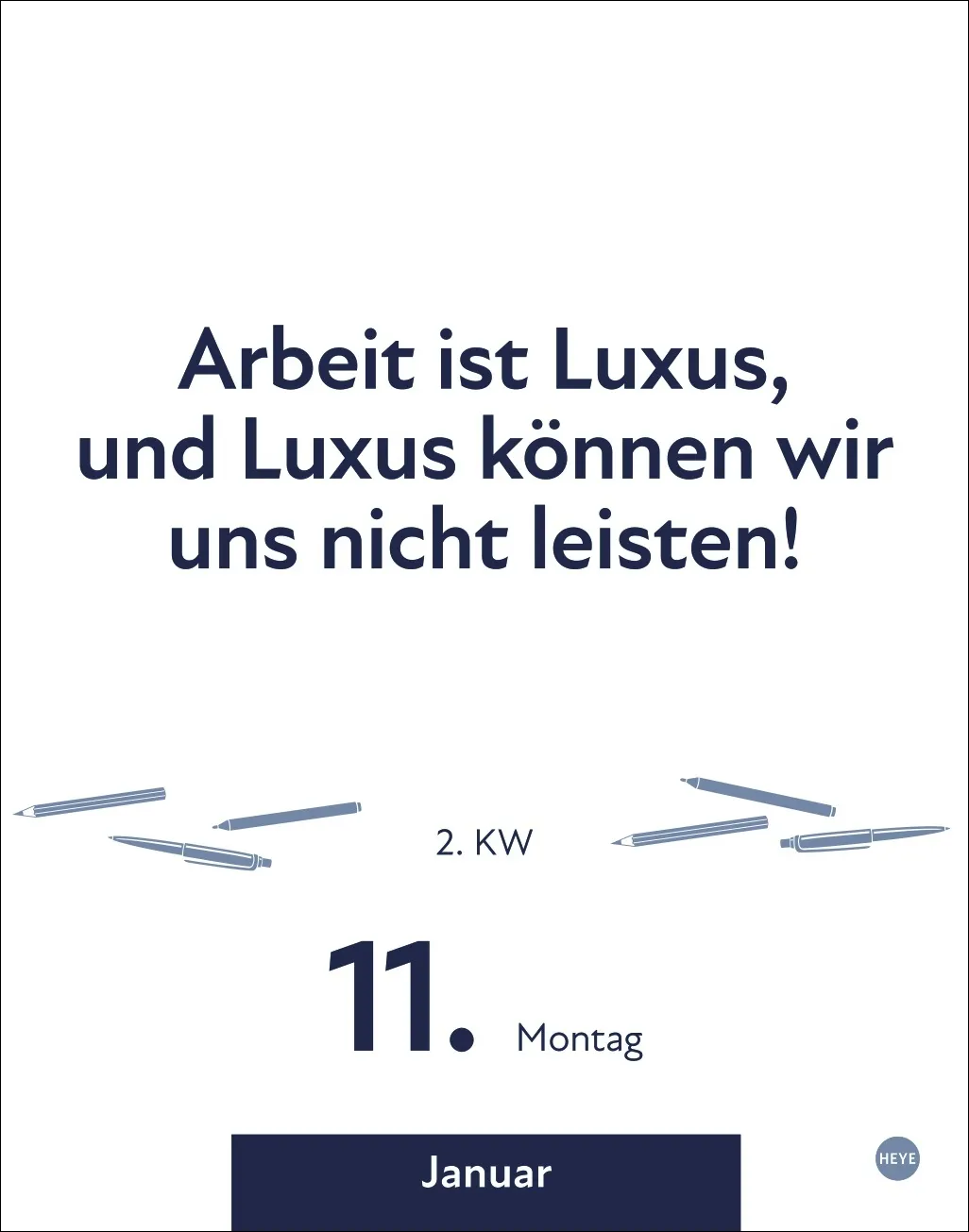 Die besten Sprüche für lange Bürotage TAK Tischkalender 2027 – Bild 11