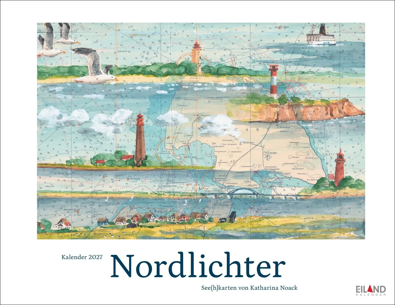 Nordlichter - See(h)karten Wandkalender 2027